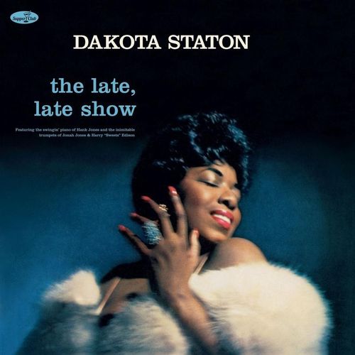 The Late, Late Show (Ltd. 180g Viny - Dakota Staton. (LP)