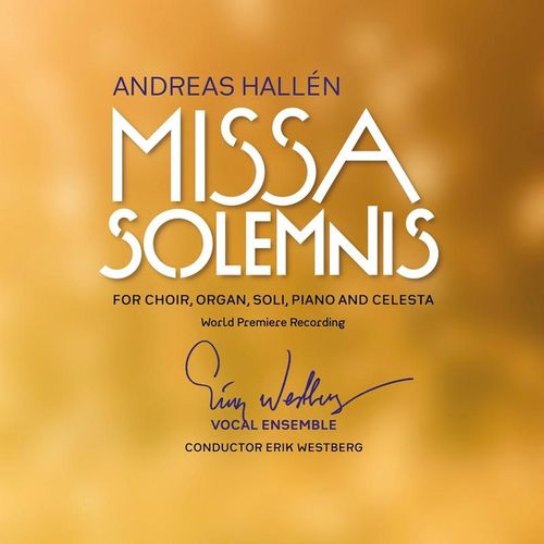 Missa Solemnis - Erik Westberg, Erik Westberg Vocal Ensemble. (CD)