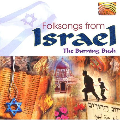 Folksongs From Israel - The Burning Bush. (CD)