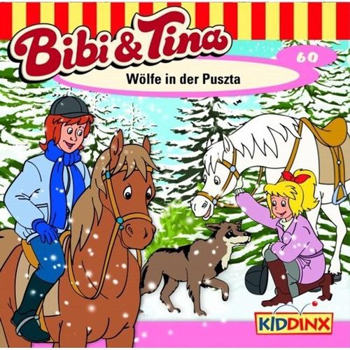 Bibi & Tina - 60 - Wölfe In Der Puszta - Bibi & Tina (Hörbuch)