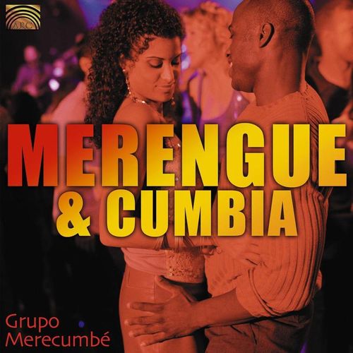 Merengue & Cumbia - Grupo Merecumbe. (CD)
