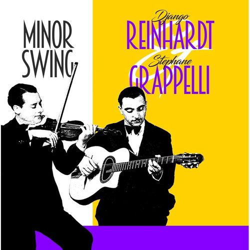 Minor Swing (Vinyl) - Django Reinhardt & Stephane Grappelli. (LP)