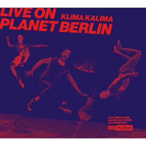 Live On Planet Berlin - Klima Kalima. (CD)