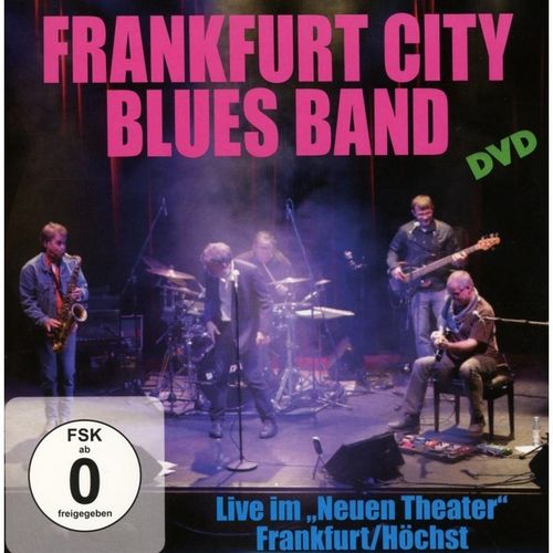 Live Im "Neuen Theater" Frankfurt/Höchst - Frankfurt City Blues Band. (DVD)
