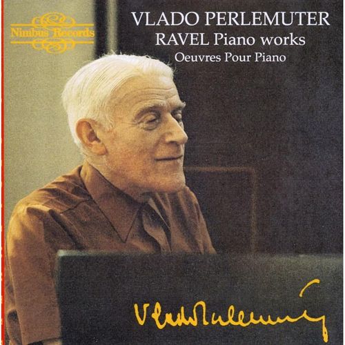 Piano Works - Vlado Perlemuter. (CD)