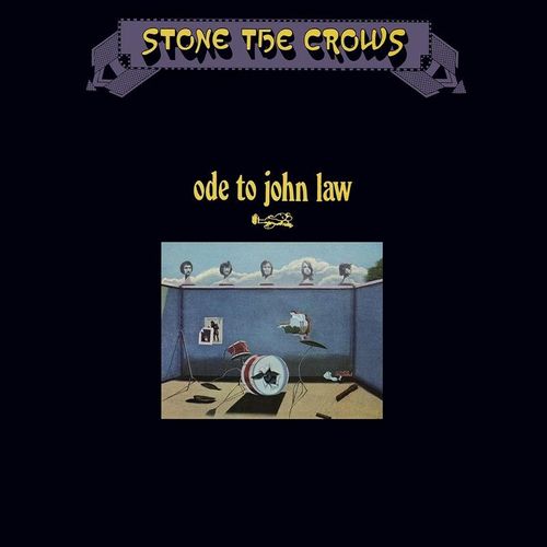 Ode To John Law - Stone The Crows. (CD)
