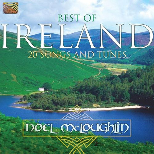 Best Of Ireland-20 Songs And Tunes - Noel McLoughlin. (CD)