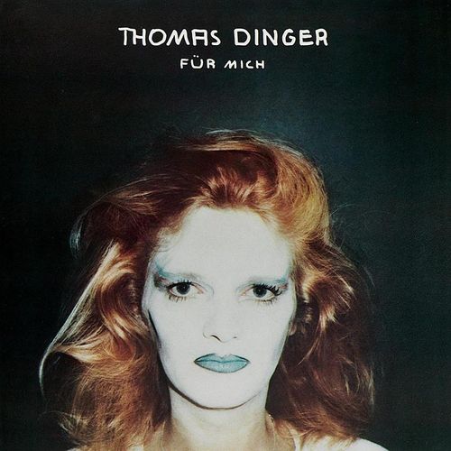 Für Mich - Thomas Dinger. (CD)