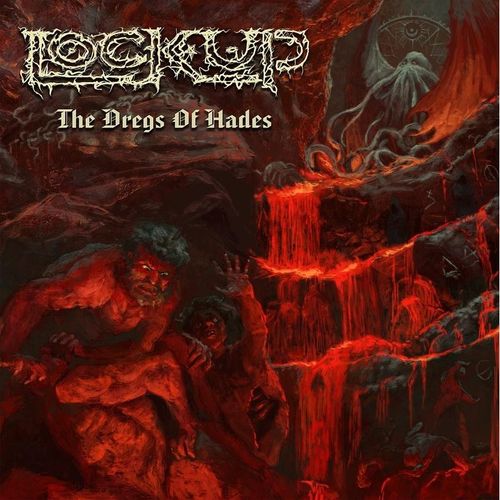 The Dregs Of Hades - Lock Up. (CD)
