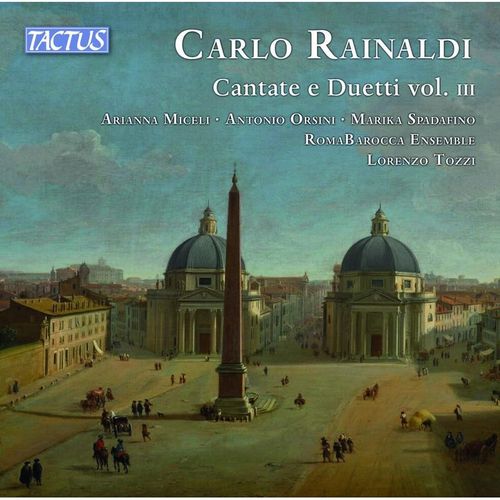 Rainaldi: Cantate E Duetti Vol.3 - Romabarocca Ensemble. (CD)