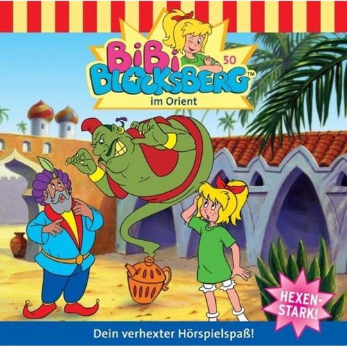Bibi Blocksberg - 50 - Bibi Blocksberg im Orient - Bibi Blocksberg (Hörbuch)
