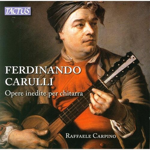 Unveröffentlichte Werke Für Gitarre - Raffaele Carpino. (CD)
