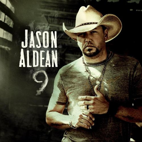 9 - Jason Aldean. (CD)