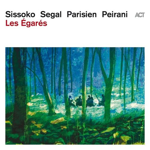 Les Egares (Digipak) - Sissoko Segal Parisien Peirani. (CD)