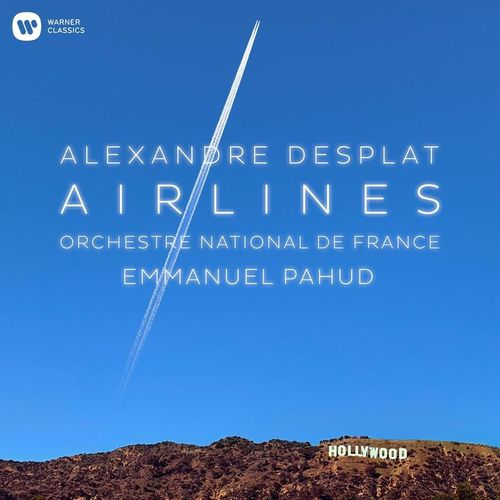 Airlines - Emmanuel Pahud, Onf, Alexandre Desplat. (CD)