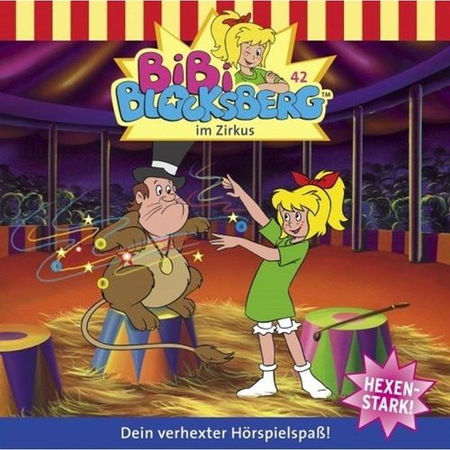 Bibi Blocksberg - 42 - Bibi Blocksberg im Zirkus - Bibi Blocksberg (Hörbuch)