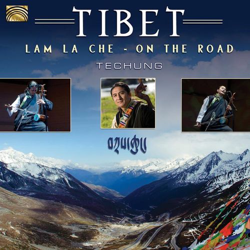 Tibet-Lam La Che (On The Road) - Techung. (CD)