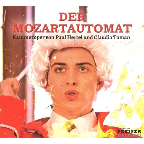Der Mozartautomat - Giacalone, Elsnig, Cameselle, Berisha, Jankowitsch. (CD)