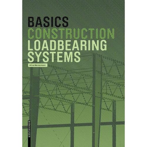 Basics Loadbearing Systems - Alfred Meistermann, Gebunden