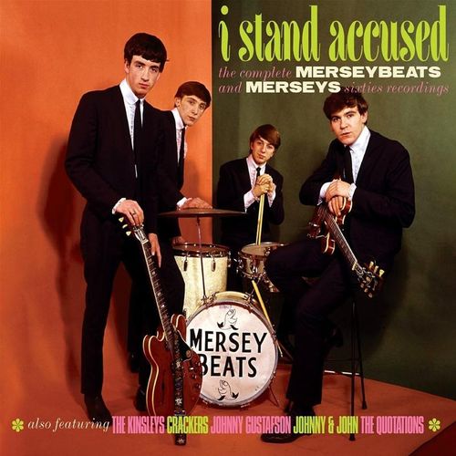 I Stand Accused ~ The Complete Merseybeats And Mer - Merseybeats, The Merseys. (CD)