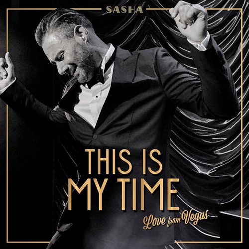 This Is My Time. This Is My Life. - Sasha. (CD)
