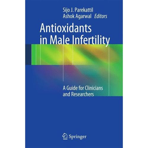 Antioxidants in Male Infertility, Kartoniert (TB)