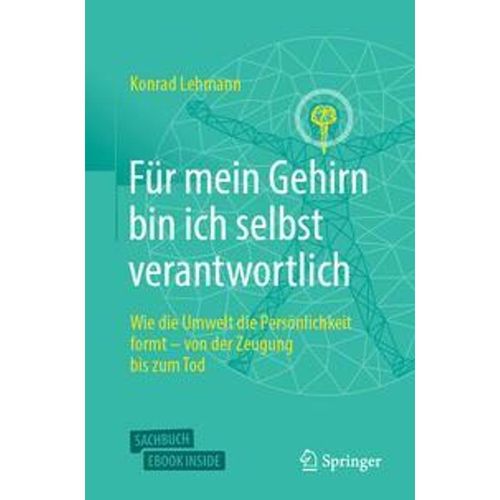 Für mein Gehirn bin ich selbst verantwortlich, m. 1 Buch, m. 1 E-Book - Konrad Lehmann, Kartoniert (TB)