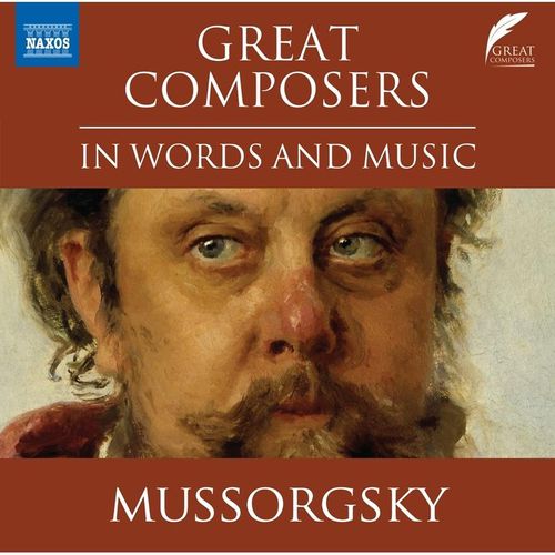 Great Composers - Mussorgsky - (Hörbuch)