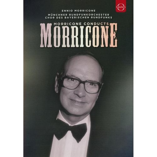 Morricone Conducts Morricone - Ennio Morricone, Mro. (DVD)
