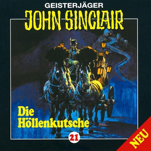 Geisterjäger John Sinclair - 21 - Die Höllenkutsche - Jason Dark (Hörbuch)