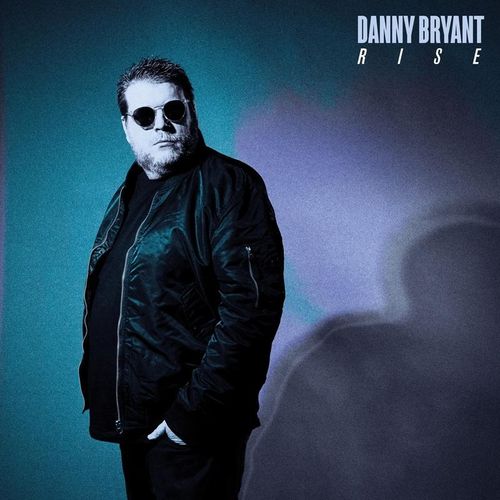 Rise - Danny Bryant. (CD)