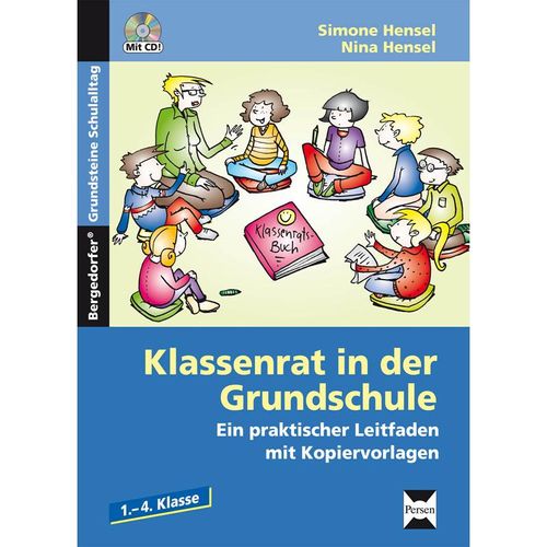 Klassenrat in der Grundschule - Simone Hensel, Nina Hensel, Geheftet