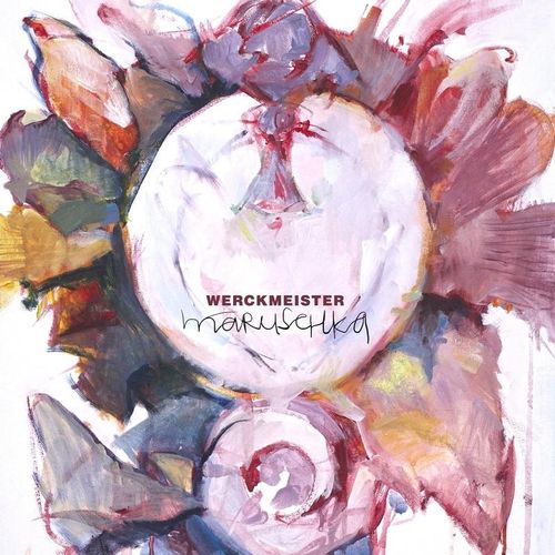 Maruschka - Werckmeister. (CD)