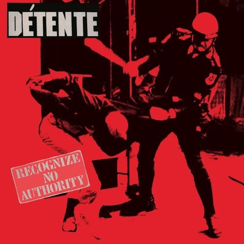 Recognize No Authority (Black Vinyl) - Detente. (LP)