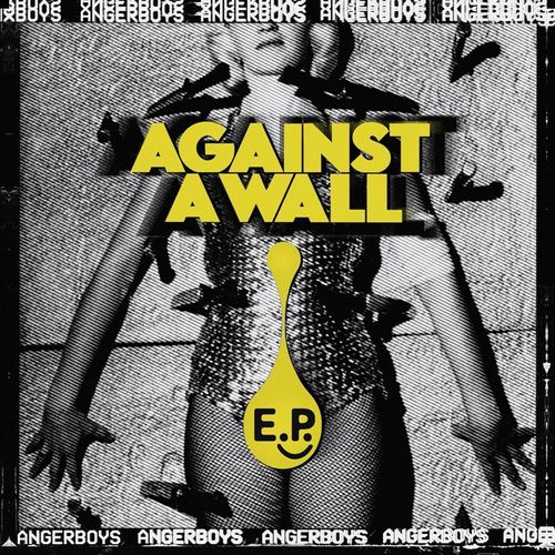 Against A Wall (Lim.Ed. Ep) - Angerboys. (LP)