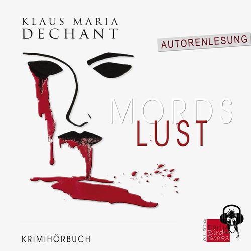 CORDES #1 - Mordslust - Dechant Klaus Maria (Hörbuch)