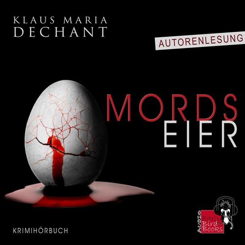 CORDES #2 - Mordseier - Klaus Maria Dechant (Hörbuch)