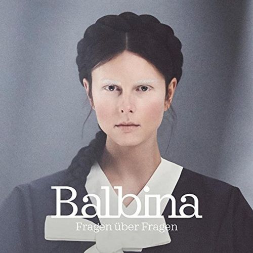 Fragen über Fragen - Balbina. (CD)