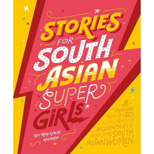Stories for South Asian Supergirls - Raj Kaur Khaira, Kartoniert (TB)