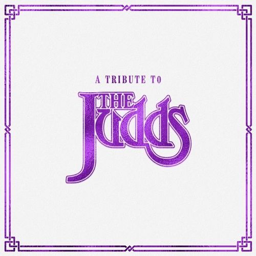 A Tribute To The Judds - Various Artists. (CD)