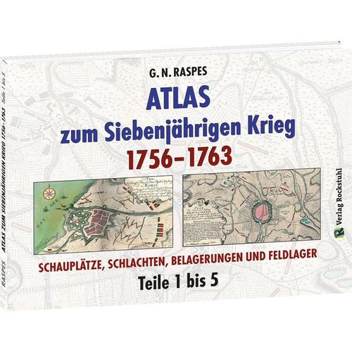 ATLAS zum Siebenjährigen Krieg 1756-1763 - G. N. Raspes, Gebunden