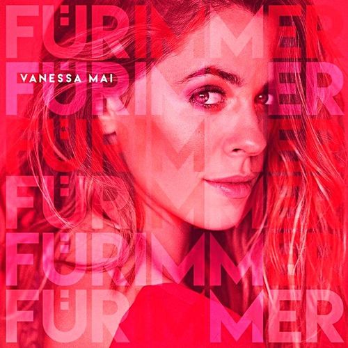 Für immer - Vanessa Mai. (CD)