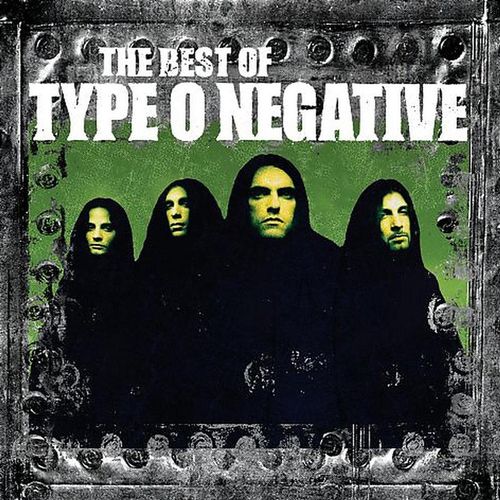 Best Of... - Type O Negative. (CD)