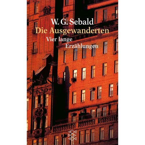 Die Ausgewanderten - W. G. Sebald, Taschenbuch