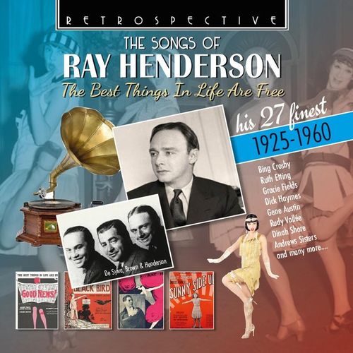 The Best Things In Life Are Free - Ray Henderson. (CD)