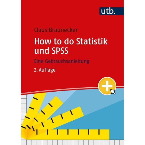 How to do Statistik und SPSS - Claus Braunecker, Taschenbuch