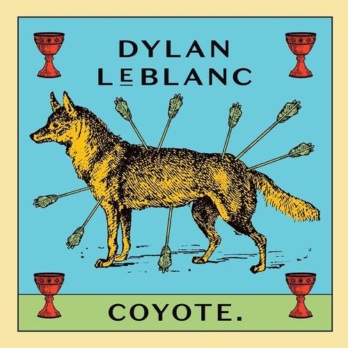 Coyote - Dylan Leblanc. (CD)