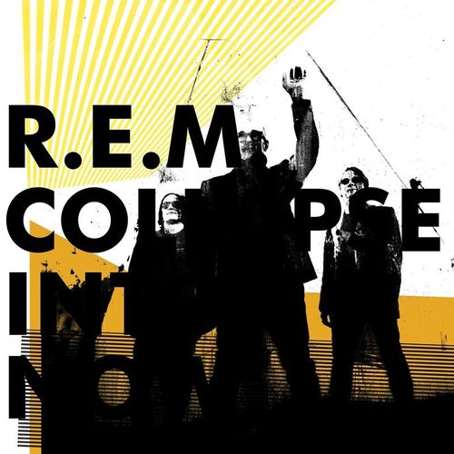 Collapse Into Now - R.e.m.. (LP)