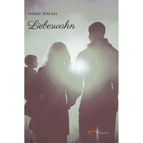 Liebeswahn - Ingrid Jenckel, Taschenbuch