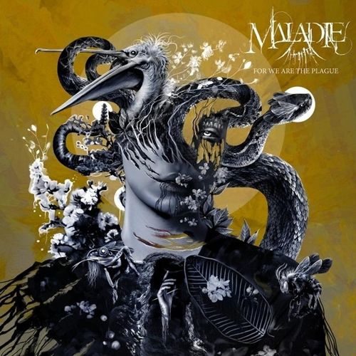 For We Are The Plague - Maladie. (CD)